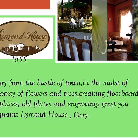 Lymond House Hotel Ooty Bagian luar foto